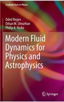 Modern Fluid Dynamics for Physics and Astrophysics