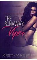 The Runaway Viper