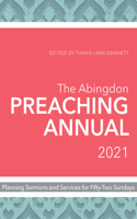 Abingdon Preaching Annual 2021, The