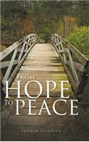 From Hope to Peace