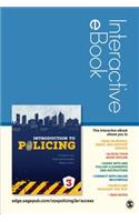 Introduction to Policing Interactive eBook Student Version