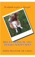 Breve manual del perro adoptado.