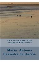 La Cocina Casera De Pescados Y Mariscos