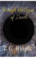 Through the Eyes of Death