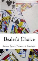 Dealer's Choice