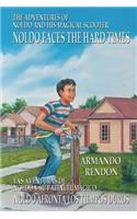 Adventures of Noldo and His Magical Scooter - Noldo Faces the Hard Times