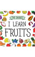 I Learn Fruits