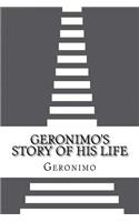 Geronimo's Story of His Life