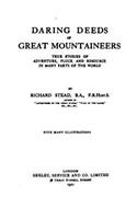 Daring deeds of great mountaineers