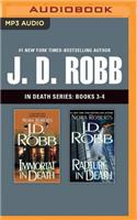 J. D. Robb: In Death Series, Books 3-4