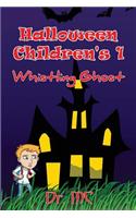 Halloween Children's 1: Whistling Ghost: (English)