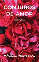 Conjuros de Amor. Magico, Prohibido