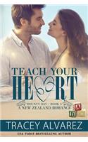Teach Your Heart