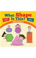What Shape Is This? - Trace and Color Geometry Books for Kids Children's Math Books
