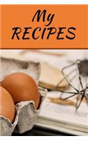 My Recipes Blank Cookbook Paperback