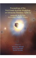 Proceedings of the First Greek-Austrian Workshop on Extrasolar Planetary Systems