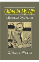 China in My Life: A Historian's Own History