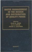 Water Management in the Design and Distribution Quality of Foods