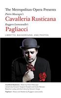 Metropolitan Opera Presents: Mascagni's Cavalleria Rusticana/Leoncavallo's Pagliacci
