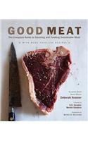 Good Meat: Complete Guide to Sourcing and Cooking Sustainable Mea