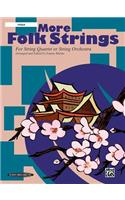 More Folk Strings for String Quartet or String Orchestra: Viola, Part