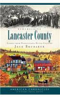 Remembering Lancaster County