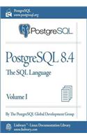 PostgreSQL 8.4 Official Documentation - Volume I. the SQL Language