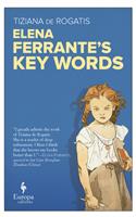 Elena Ferrante's Key Words