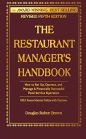 Restaurant Manager's Handbook: How to Set Up, Operate, and Manage a Financially Successful Food Service Operation