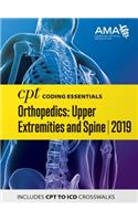 CPT Coding Essentials for Orthopaedics Upper and Spine 2019
