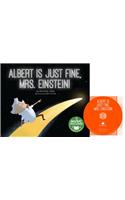 Albert Is Just Fine, Mrs. Einstein