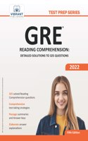 GRE Reading Comprehension: Detailed Solutions to 325 Questions