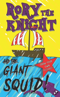 Rory the Knight and the Giant Squid!
