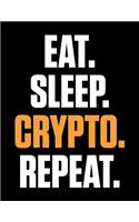 Eat. Sleep. Crypto. Repeat