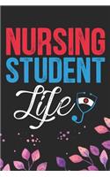 Nursing Student Life