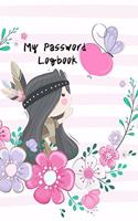 My Password Logbook: A Premium Journal And Logbook: Keep favorite website addresses, Username and Password in one easy, Convenient place.