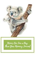 Mom's One Line a Day Three Year Memory Journal