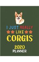 I Just Really Like Corgis 2020 Planner
