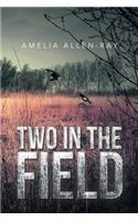 Two in the Field