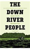 The Down River People