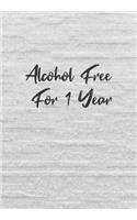 Alcohol Free For 1 Year