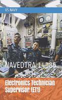 Electronics Technician Supervisor (ET1): Navedtra 14085