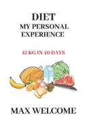Diet my personal experience