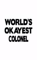 World's Okayest Colonel