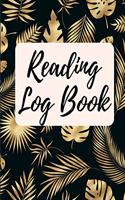 Reading Log Book: Reading Tracker Journal Gifts for Book Lovers Reading Record Book