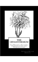 Crysanthemum: Its History, Culture, Classification and Nomenclature