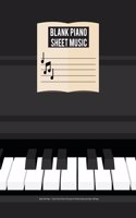 Blank Piano Sheet Music: Blank Staff Paper - Treble Clef & Treble Clef (Large Print) Blank Manuscript Paper 108 Pages: Blank Piano Sheet Music(3 Blank Piano Sheet Music)