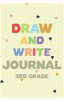 Draw and Write Journal 3rd Grade: Third Graders Back to School Activity Book for Students