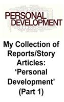 My Collection of Reports/Story Articles