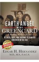 Earth Angel with a Green Card